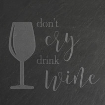 Досточка-сланец "Don't cry drink wine" M
